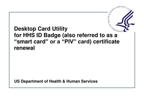 test my smart card nih|hhs identity piv portal.